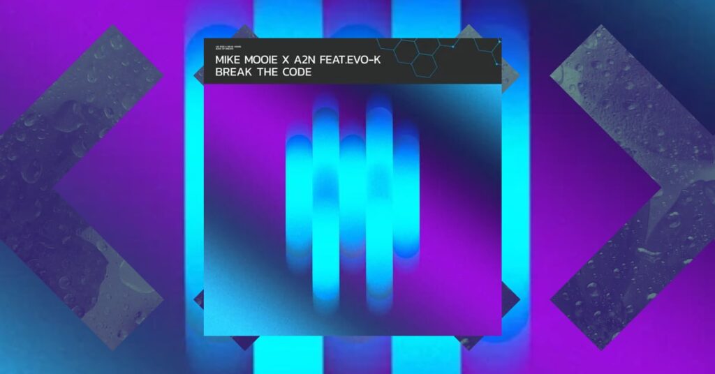 Mike Mooie & A2N Deliver a Peak-Time Weapon With “Break the Code”